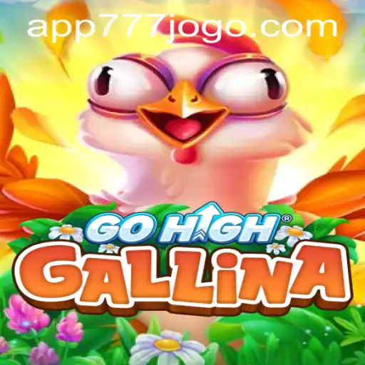Discover GoHighGallina: The Exciting Game Experience